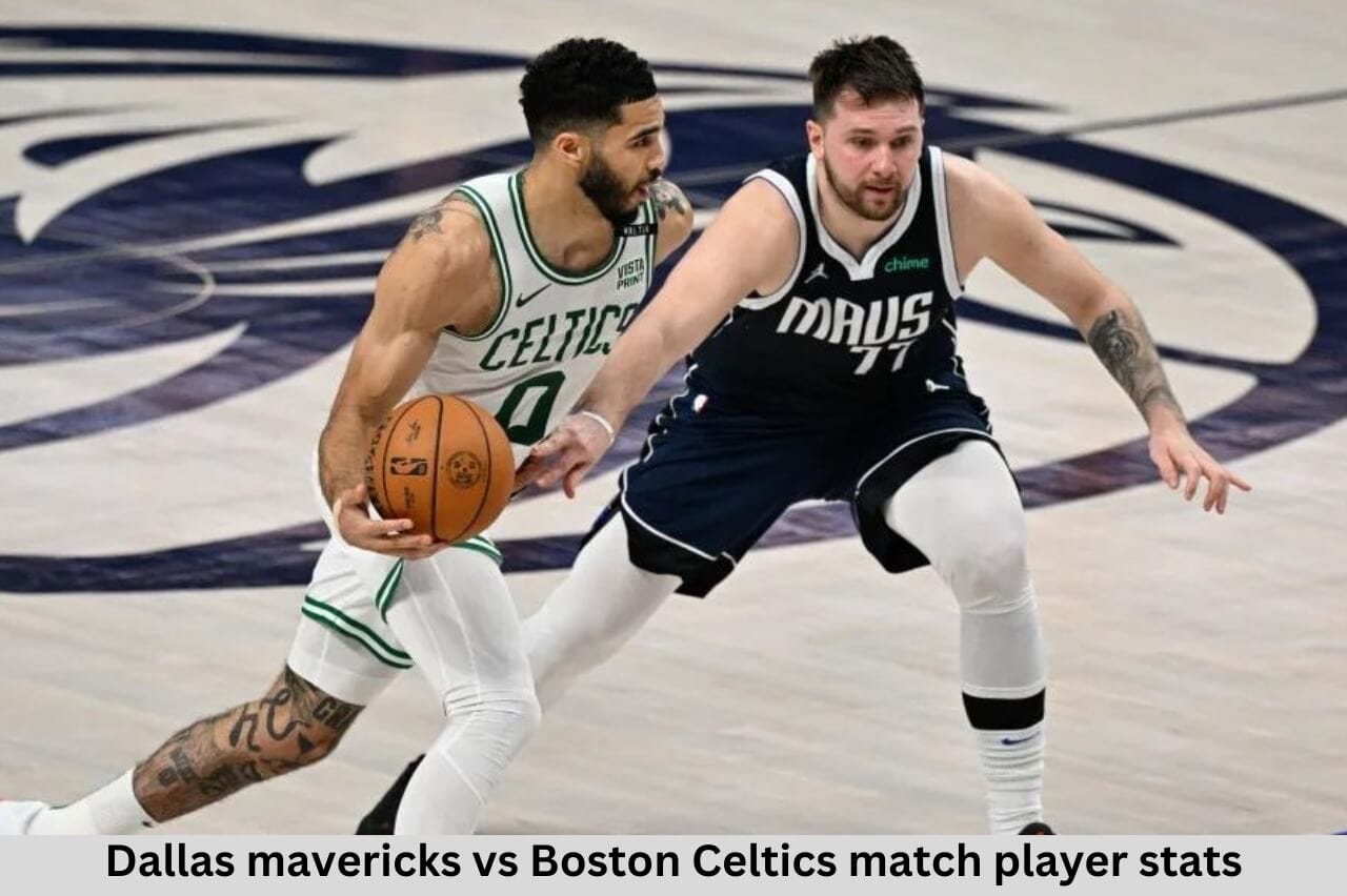 dallas mavericks vs boston celtics match player stats